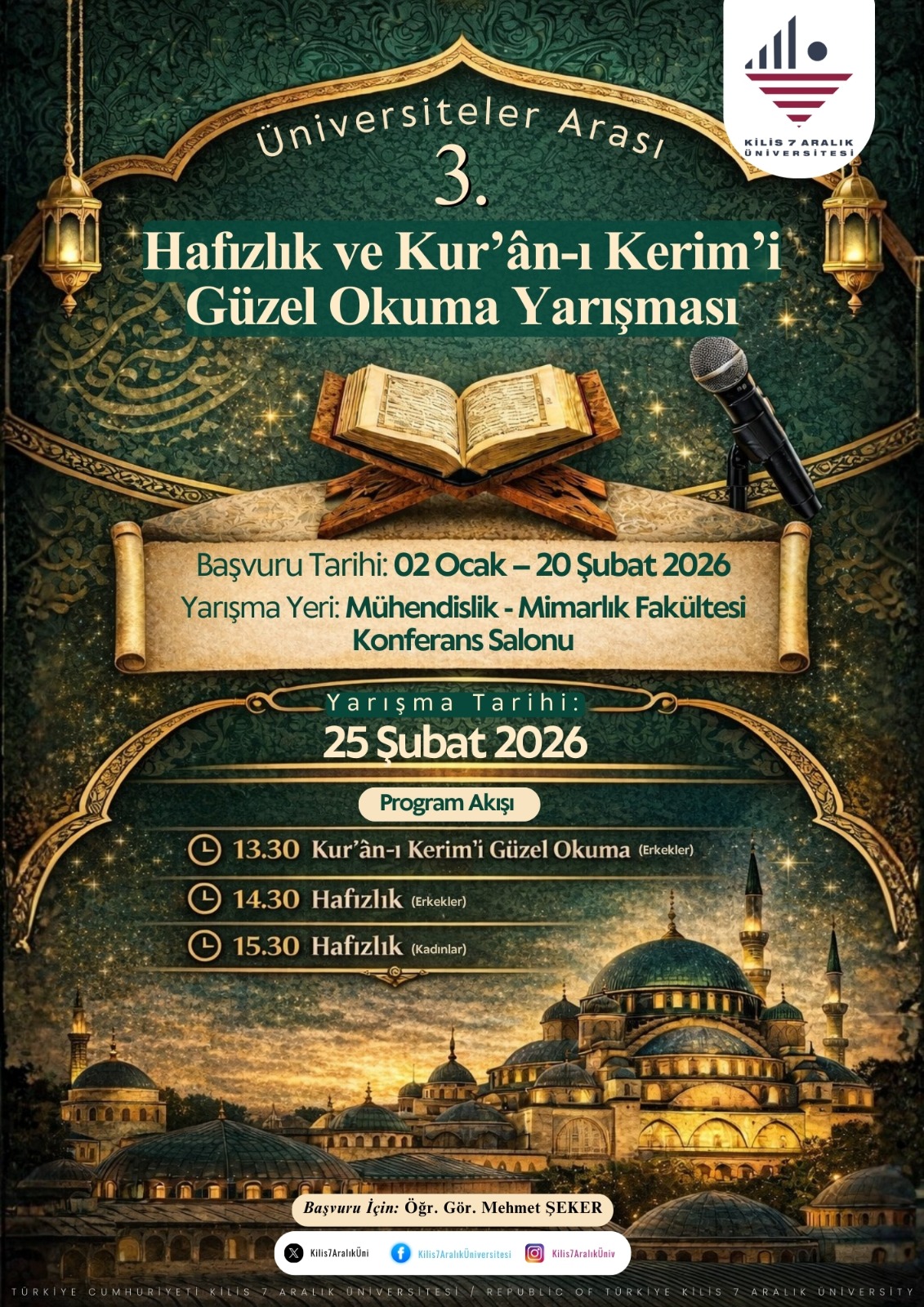 Üniversiteler Arası 3. Hafızlık ve Kur’ân-ı Kerim’i Güzel Okuma Yarışması Düzenleniyor